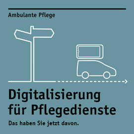 Digitalisierung Ambulante Pflege