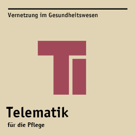 Telematikinfrastruktur in der Pflege